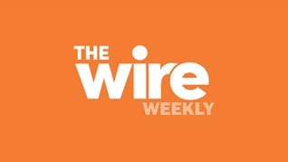 The Wire Weekly