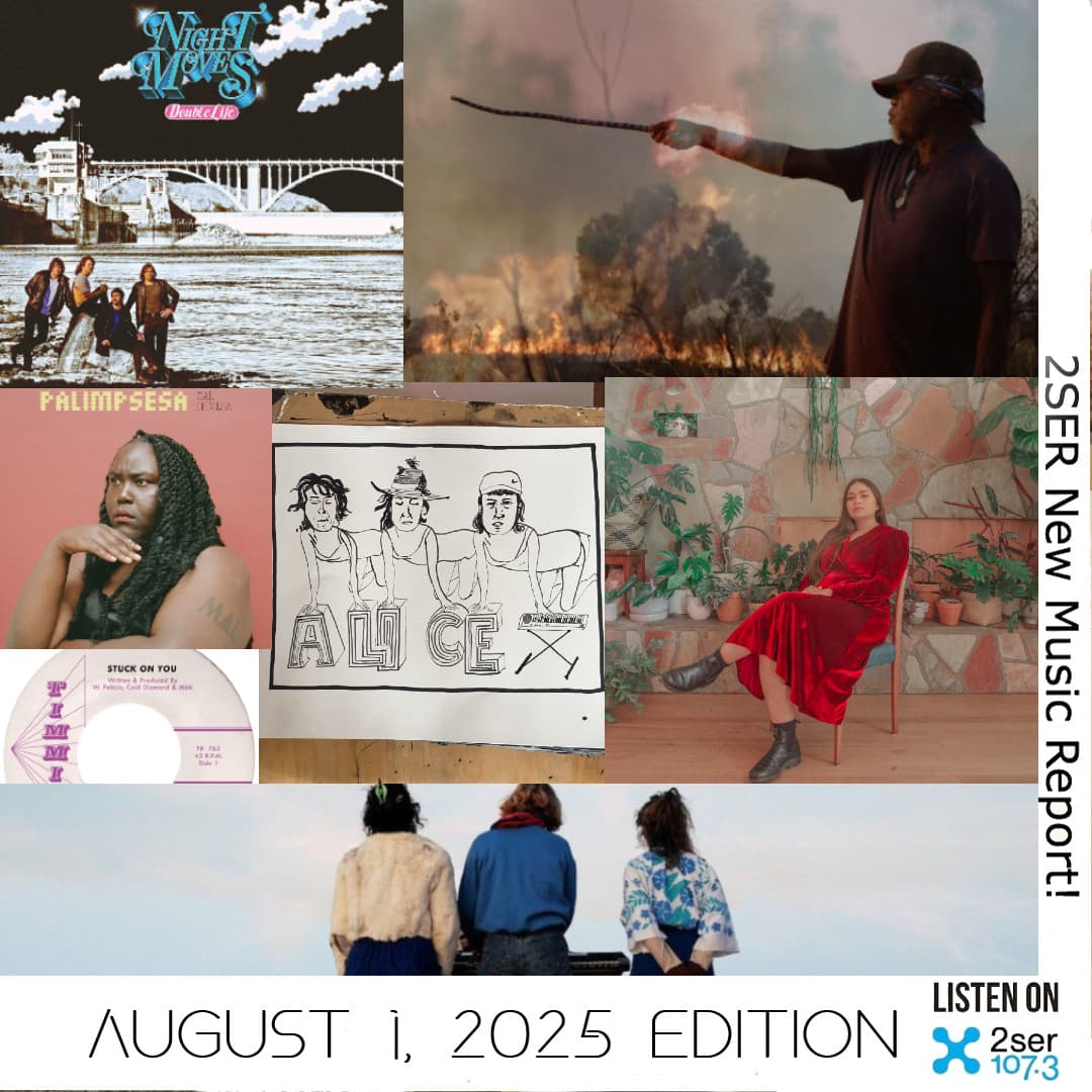 2SER New Music Report! (August 1, 2025 edition)