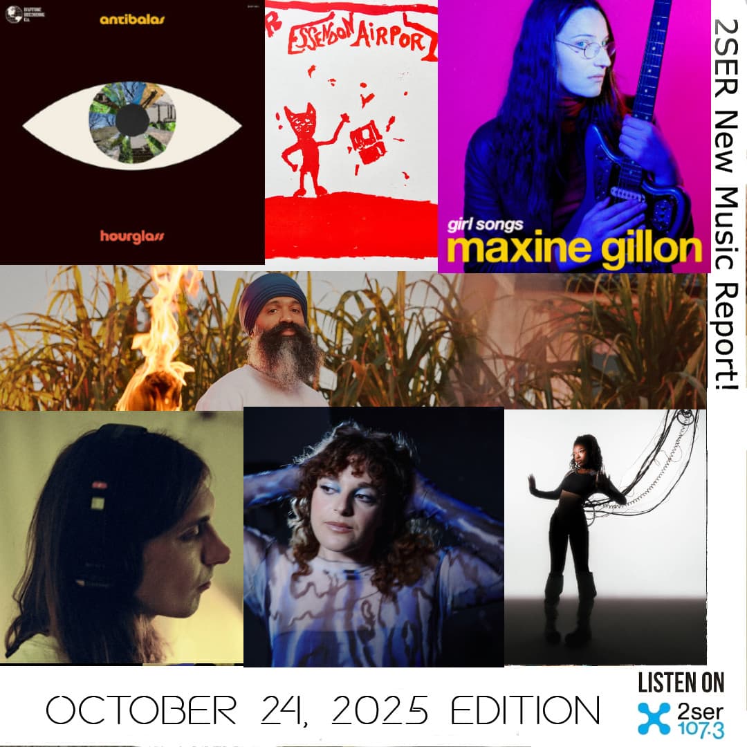 2SER New Music Report! (October 24, 2025 edition)