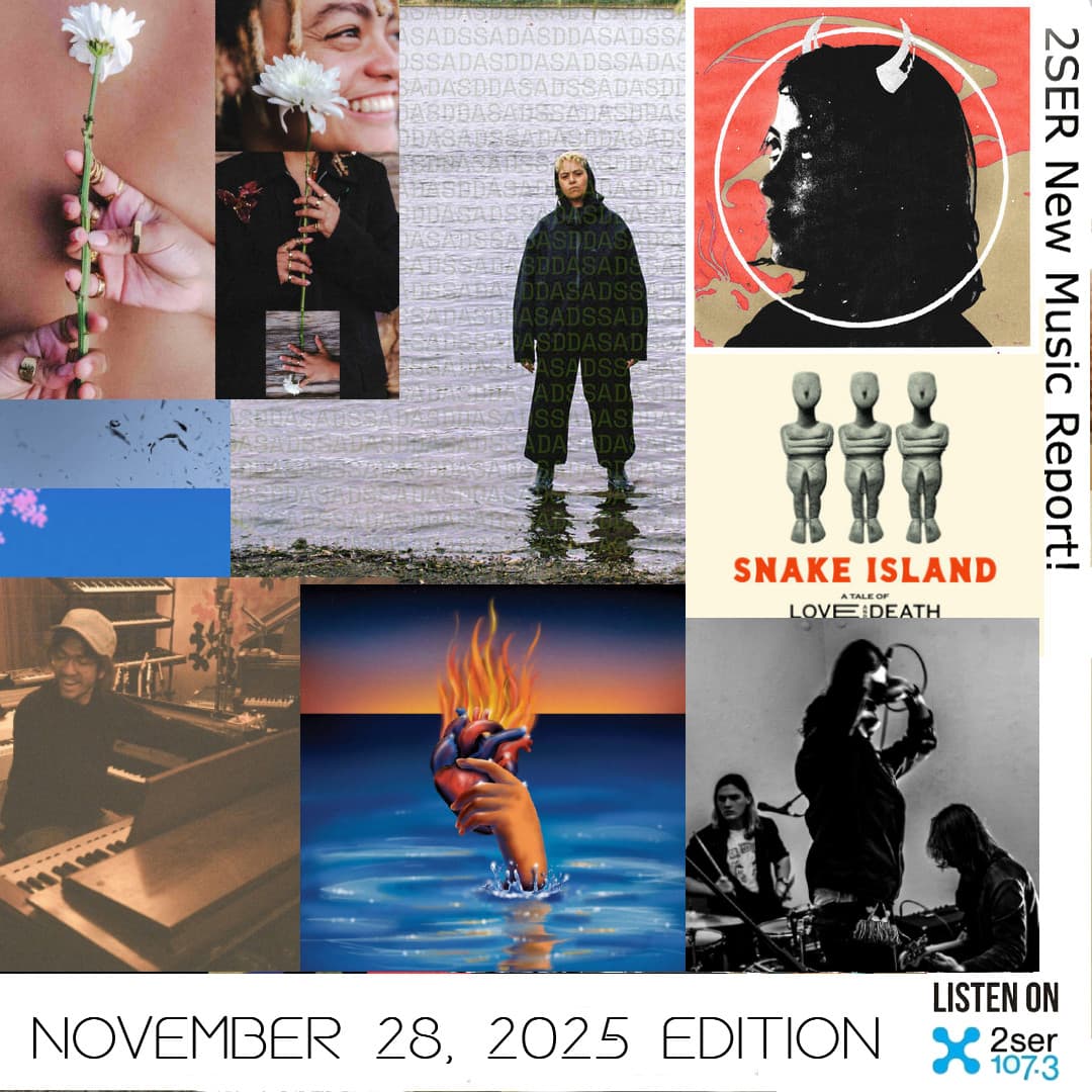 2SER New Music Report! (November 28, 2025 edition)